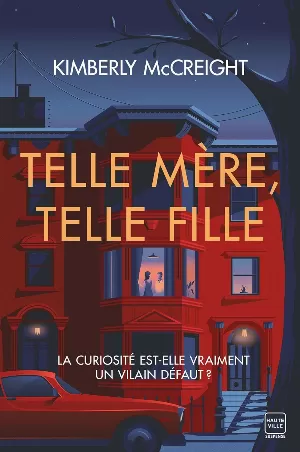 Kimberly McCreight - Telle mère, telle fille